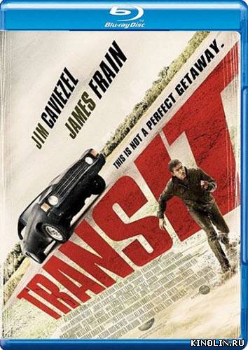 Транзит  Transit [2012, США, Триллер, драма, криминал, HDRip]